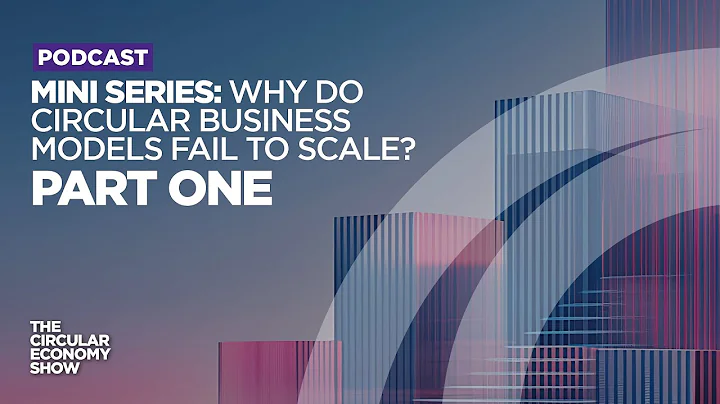 Why do circular business models fail to scale? Don’t think too small