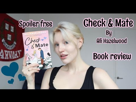 Check & Mate by Ali Hazelwood Book Review, by Teshail