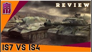 IS-7 | VS | IS-4 - Which is the best
