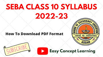 Seba class 10 syllabus for session 2022-23 | seba class 10 syllabus for all subjects 2022-23 session