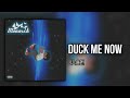 Jace! (iayze) - Duck Me Now