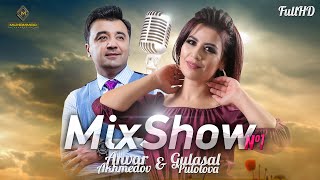 картинка: Гуласал Пулотова ва Анвар Ахмедов #МиксШоу / Gulasal Pulotova & Anvar Akhmedov #MixShow