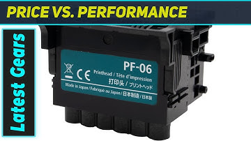 Best PF-06 Printhead? Preruner