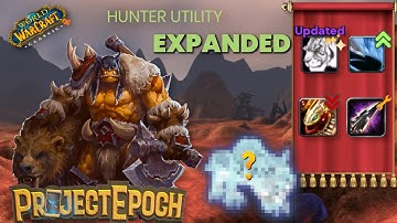 The WoW Classic Plus Hunter: Project Epoch Class Overview