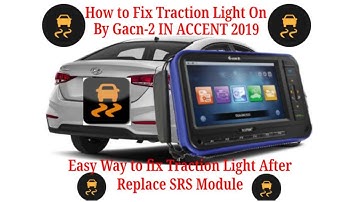 how to fix Traction Light with Gscan 2 In Urdu Accent 2019 /Longitudinal G Sensor Not Calibrated