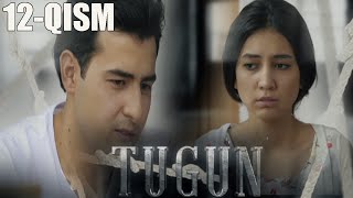 "Тугун" 12-қисм Янги ўзбек сериали | "Tugun" 12-qism Yangi o'zbek seriali