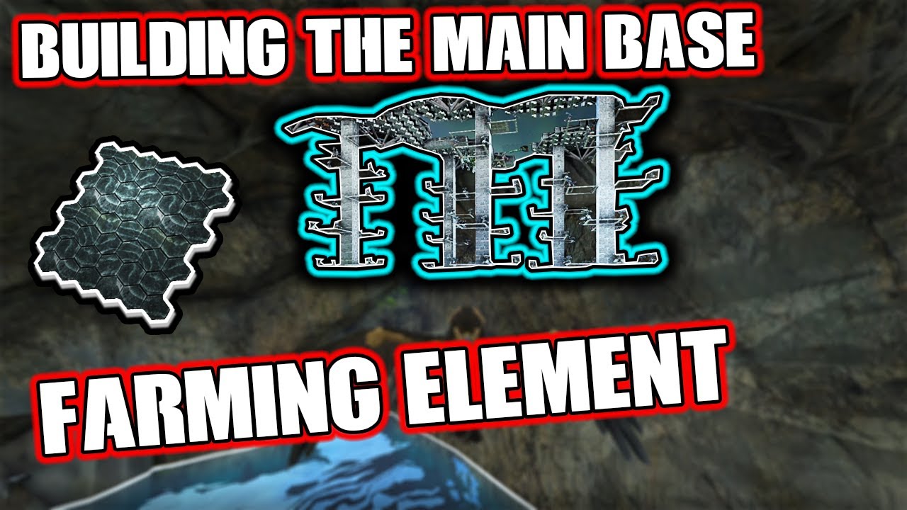 BUILDING THE MAIN BASE AND FARMING ELEMENT - MTS MAIN CLUSTER S5 Ep 10 ...