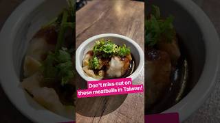 I found one of Taipei’s Best Taiwanese Meatballs - Taipei - Michelin Monday