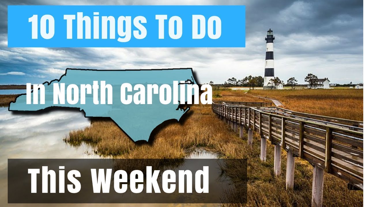 best weekend trips north carolina