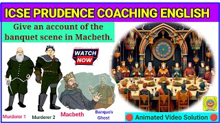Give an account of the banquet scene in Macbeth