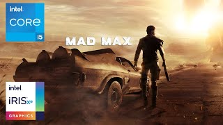 Mad Max I5-1235U Intel Iris Xe 1080P720P