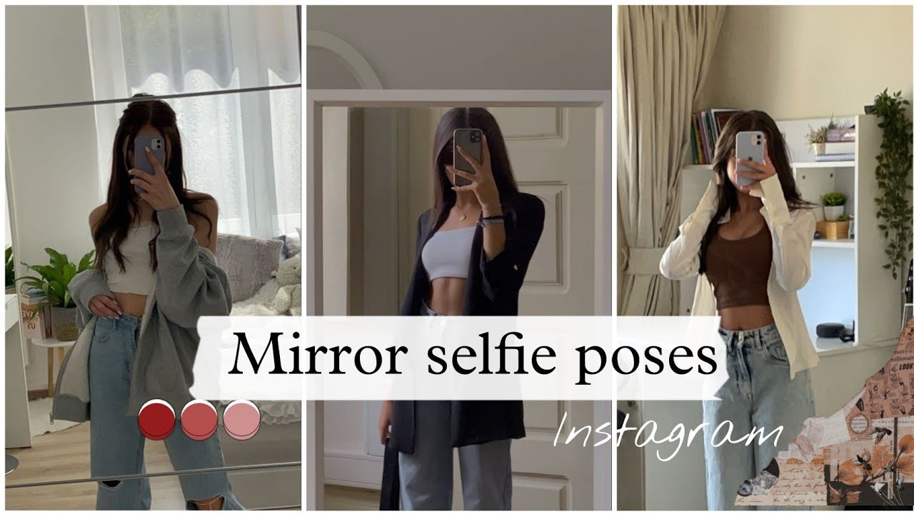Mirror selfie poses for instagram l mirror selfie ideas l Frozen Heart