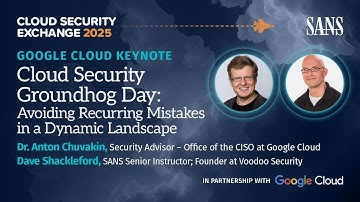 Google Cloud Keynote:  Avoid Mistakes in a Dynamic Landscape