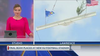 Final beam placed at new KU football stadium