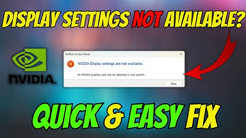 How To Fix NVIDIA Display Settings Are Not Available (Windows 11)