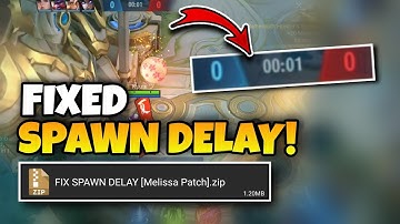 NO DELAY SPAWN! in Melissa Patch Update Using ML Config 60FPS For Smooth Performance!