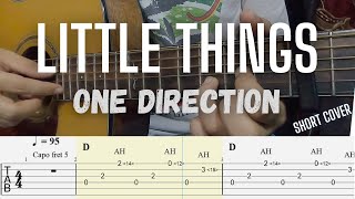 LITTLE THINGS - ONE DIRECTION FINGERSTYLE GUITAR SHORT COVER TUTORIAL (TAB + CHORDS)