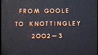 Peak Rail Presents- Doug Copley's Lineside Images #05-4 "Goole to Knottingley" (2002-2003)