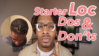 Starter Locs Tips | Dos and Don'ts | Dreadlock Journey (w/ Time Stamps) screenshot 1