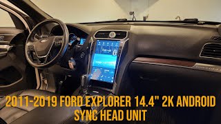 All New 2011-2019 Ford Explorer AuCar 2K 14.4" Android Tesla Style Head SYNC Unit Install and Demo