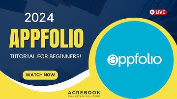 Appfolio tutorial for beginners | 2025| Acrebook Realty Solutions