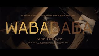 Balduin x Masha Ray - WABABABA (Official Music Video)