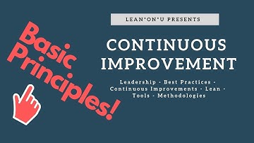 5 Basic Principles when building Continuous Improvement Cultures