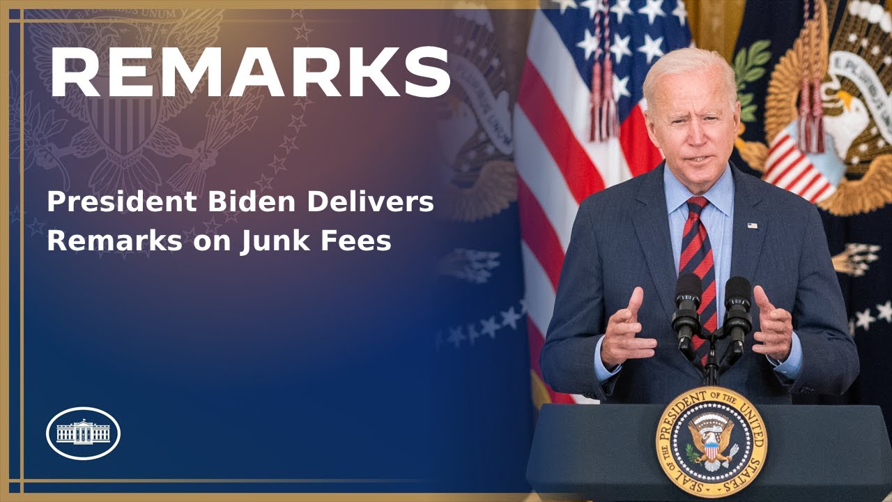 President Biden Delivers Remarks on Junk Fees