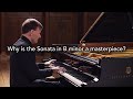 Sonata in B minor - Why is the Sonata in B minor a masterpiece?