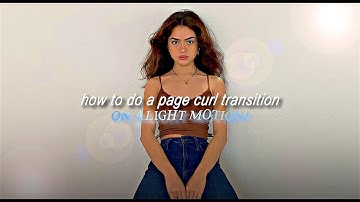how to do a page curl transition on alight motion!
