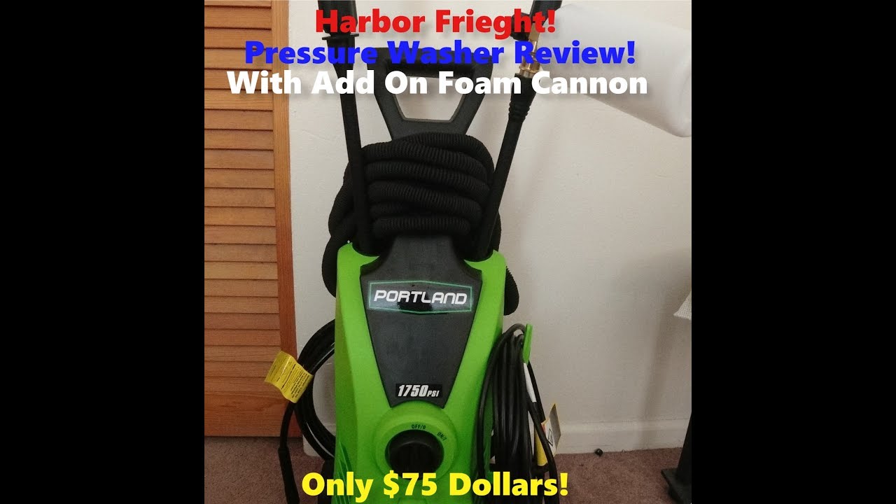 PORTLAND Pressure Washer With Foam Cannon Review!(HARBOR FRIEGHT) YouTube