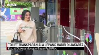 Toilet Transparan Ala Jepang Hadir di Jakarta