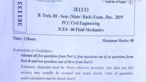 Question papar of B.tech  ! Fluid mechanics! B.tech 3rd semester! 2019 papar