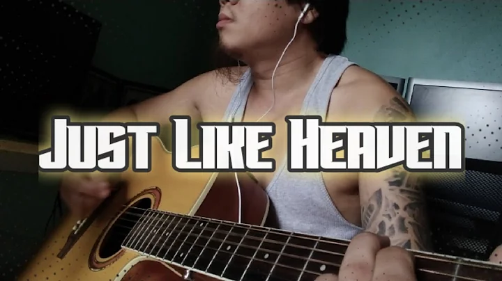 Just Like Heaven | The Cure | Acoustic Cover