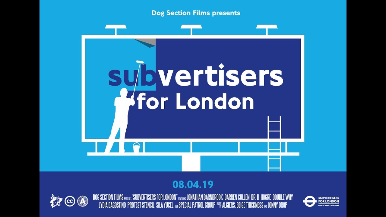 Subvertisers for London - YouTube