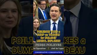 POILIEVRE TAKES a MASSIVE DUMP on TRUDEAU & LIBERALS #pierrepoilievre #justintrudeau #canadapolitics