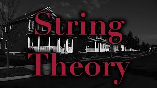 String Theory Creepypasta