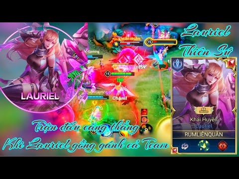 Video Thiên Sứ Lauriel với lối chơi BĂNG CÀNG và cách mở... - youtube