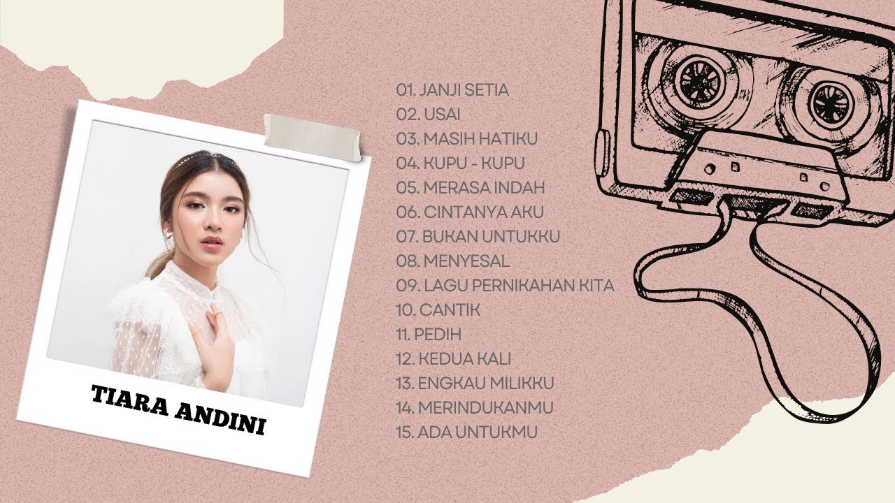 TIARA ANDINI FULL ALBUM || KUMPULAN LAGU TIARA ANDINI TERFAVORIT ...