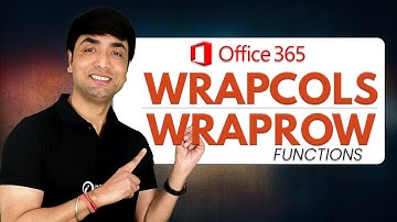 Excel WRAPCOLS & WRAPROWS Function | Office 365