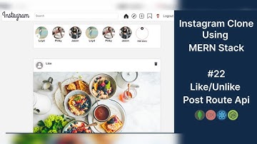 Instagram Clone using Mern | Like/Unlike Posts Route Api | #22