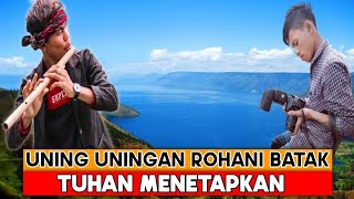 Tuhan Menetapkan Uning Uningan Rohani