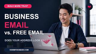 Business Email vs. Free Email: Why Your Domain Matters