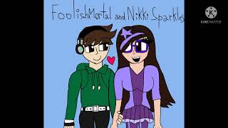 Foolishmortal And Nikki Sparkles Together Forever
