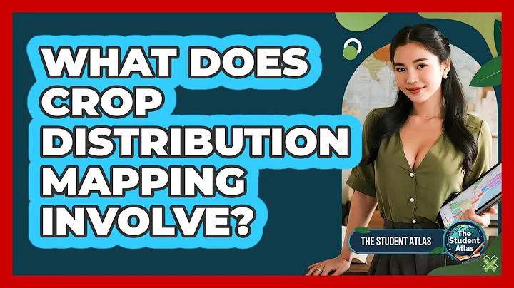 What Does Crop Distribution Mapping Involve?