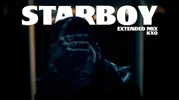 The Weeknd - Starboy (Extended Mix) - KXO