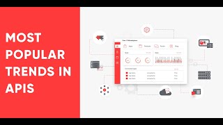 Examples of Most Popular Trends in APIs screenshot 4
