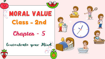 CHAPTER-5 | CLASS-2 | MORAL VALUES | CONCENTRATE YOUR MIND | PRAKASH GLOBAL EXIM  | ‪@TinTinTV900