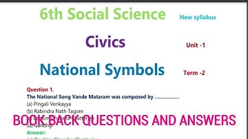6th Social New syllabus  Civics Unit -1 National Symbols Term -2 book back question and answer
