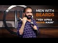 Men With Beards | Stand Up Comedy by Punit Pania